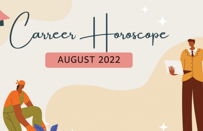 Career Horoscope August 2022: Astrological Monthly Prediction For 12 Zodiac Signs