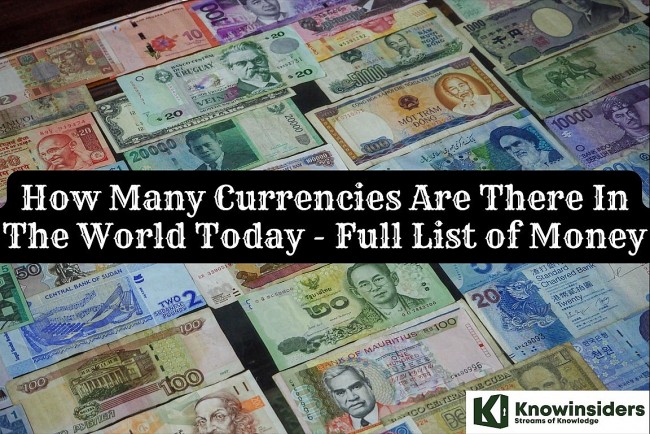 How Many Currencies Are There In The World Today - Full List of Money