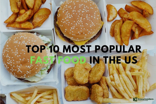 Top 10 Most Famous Fast Foods In The U.S You Should Try