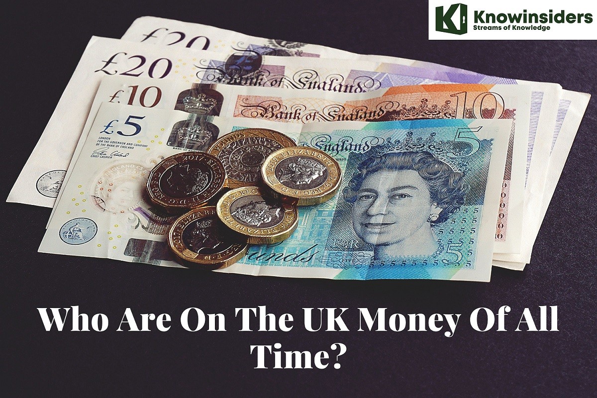 Who Are On The UK Money - Banknotes and Coins