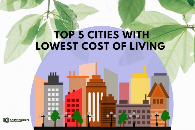 Top 5 Cities With Lowest Cost of Living In The World