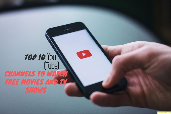 Top 10 Official Youtube Channels To Watch Movies And TV Shows (Legal and Free)