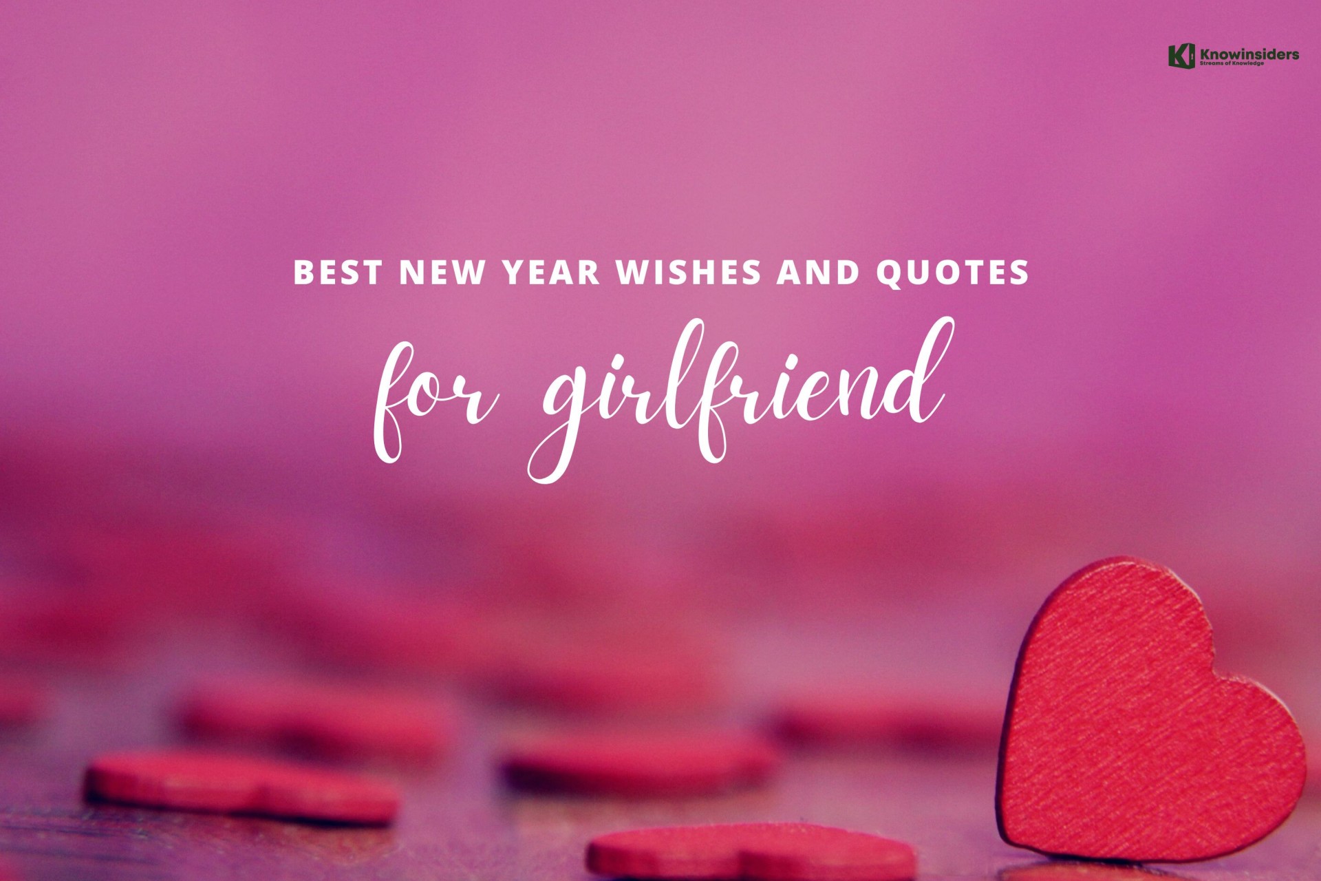 100 Most Endearing New Year Wishes for Girlfriend