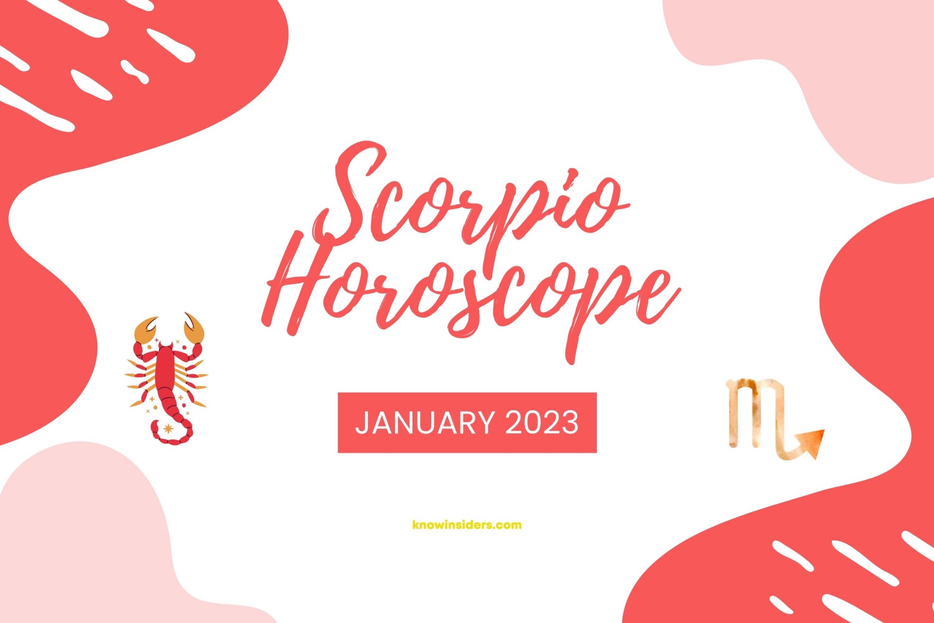 SCORPIO Monthly Horoscope in January 2023: Astrology Forecast for Love, Money, Career and Health