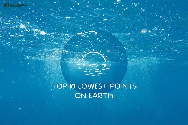 Top 10 Lowest Points On Earth - Meters Below Sea Level