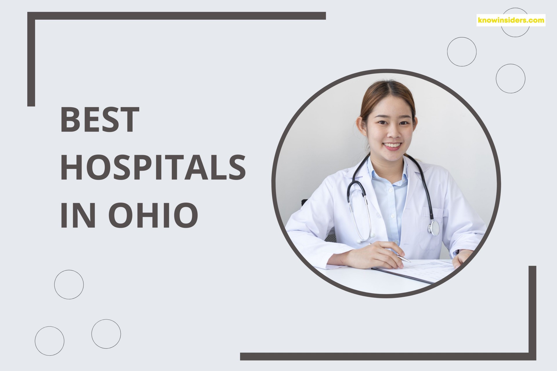 Top 10 Best Hospitals In Ohio 2024 By US News and Healthgrades