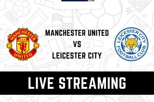 Free Sites to Watch Man United 3 - 0 Leicester City in Anywhere in the World