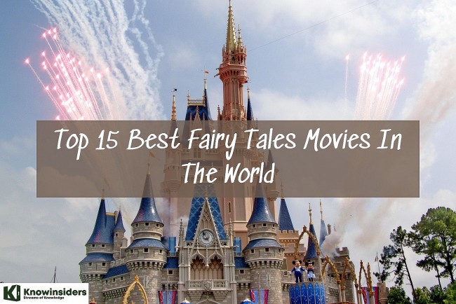 Top 15 Most Popular Fairy Tales Movies of All Time