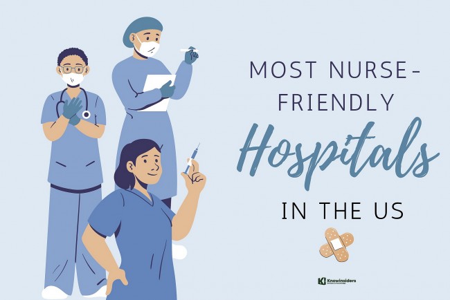 11 Best U.S Hospitals With The Most Friendly Nurses