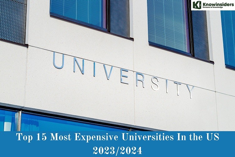 Top 15 Most Expensive Universities In the US 2023/2024