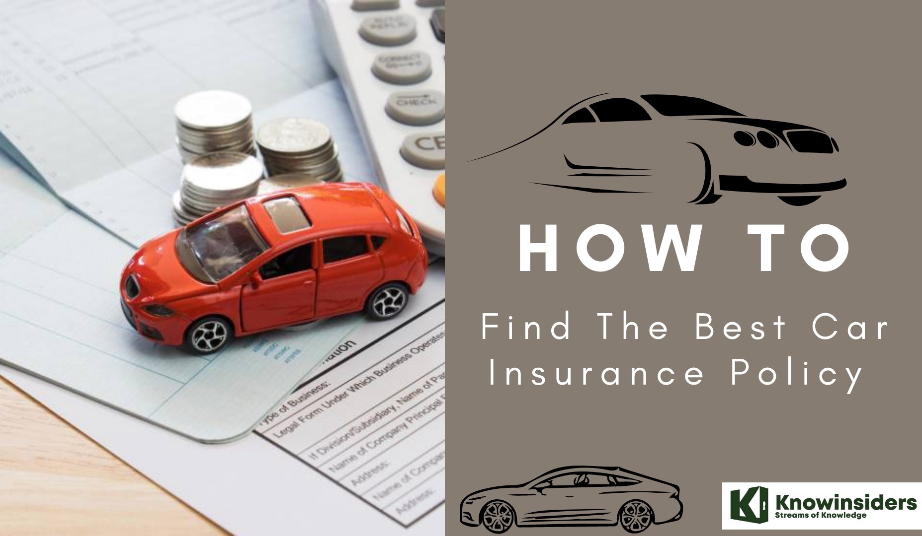 How To Find The Best Car Insurance Policy