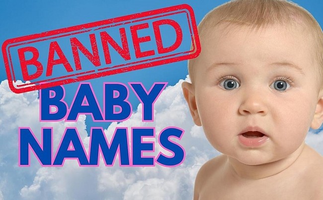 Full List of 65 Illegal Baby Names That Prohibited Worldwide (Update)