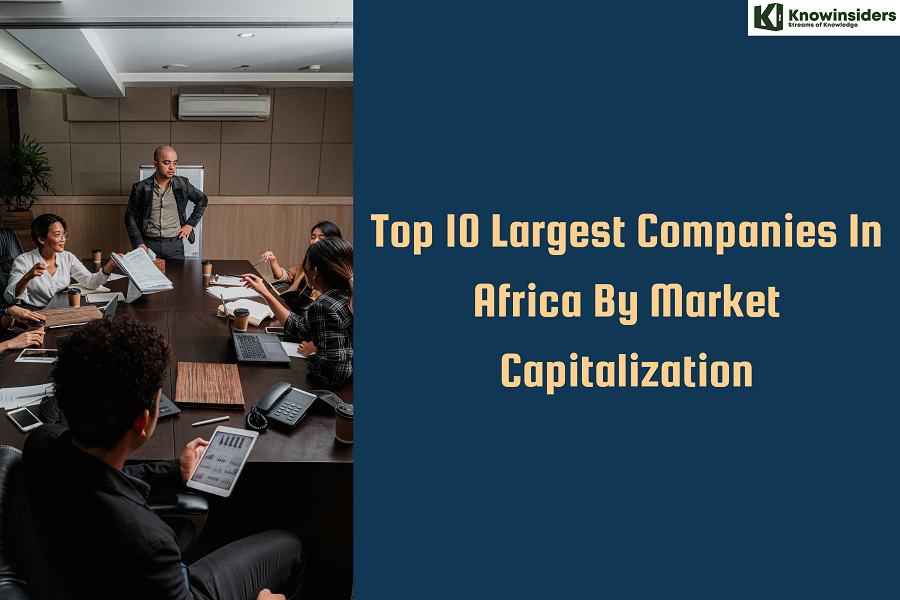 Top 10 Biggest Companies In Africa Based on Market Capitalization (2024 Report)