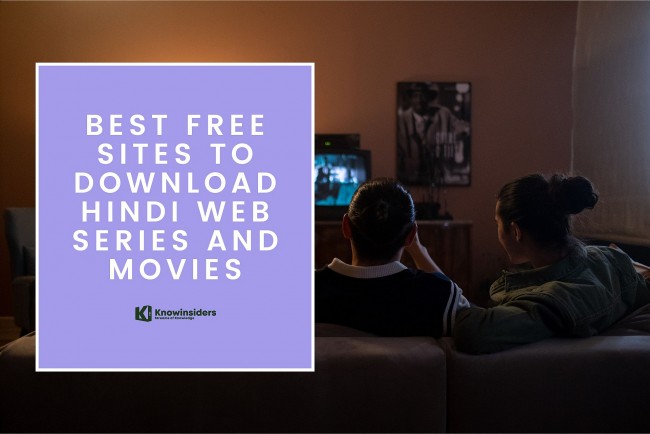 Top 12 Best Free Sites To Download/Watch Hindi Web Series and Movies Today