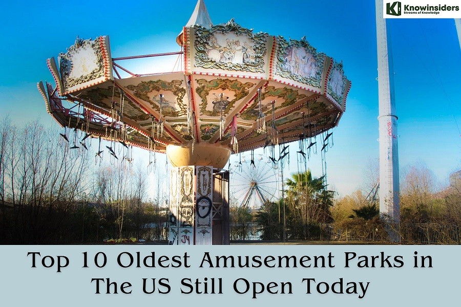 Top 10 Oldest Amusement Parks in the US Still Open Today