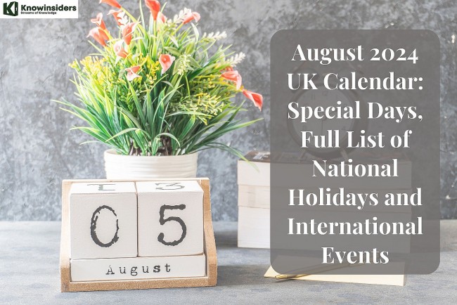 August 2024 UK Calendar: Special Days, National Holidays and International Events