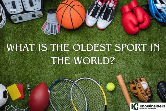 What is The Oldest Sport in The World?