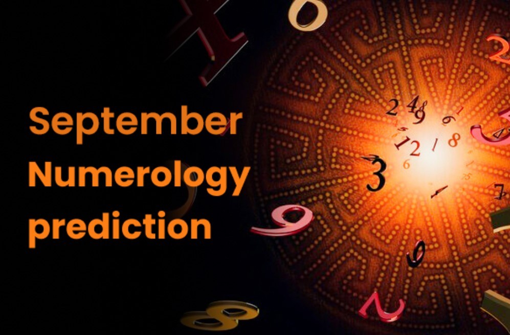 Numerology Monthly Predictions For September 2024