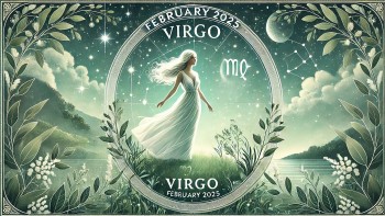 Virgo in February 2025: Refine Your Path, Embrace New Beginnings