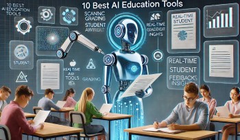 Top 10 AI Education Tools: Enhancing Learning in the Digital Age