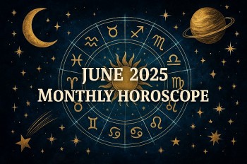 June 2025 Monthly Horoscope: Astrological Forecasts for All 12 Zodiac Signs