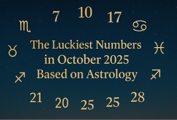 The Luckiest Numbers in October 2025 Based on Astrology for Each Zodiac Sign