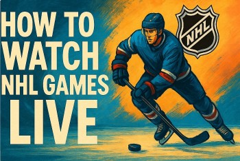 How To Watch NHL Games Live: The Most Comprehensive Streaming Guide for Hockey Fans Worldwide