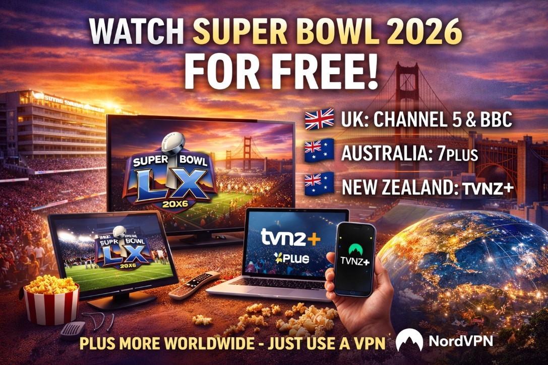 Can You Watch Super Bowl 2026 for Free and Legal?