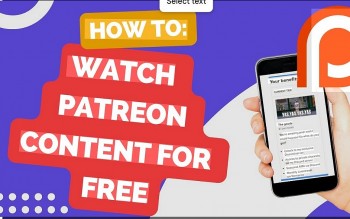 How to Watch or Read Patreon for Free in 2026: Legit Methods, Steps, and Safety Warnings
