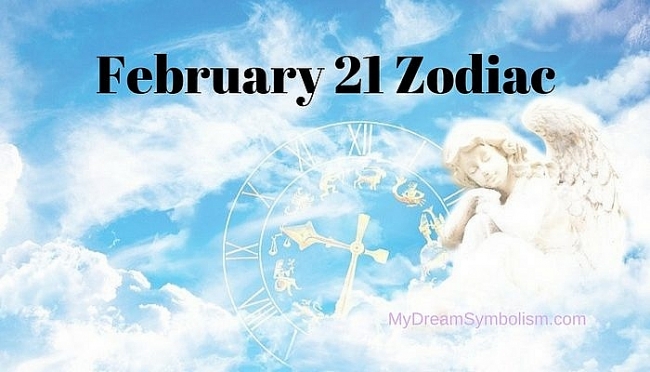 Born Today February 21: Birthday Horoscope and Astrological prediction for Personality, Love and Career