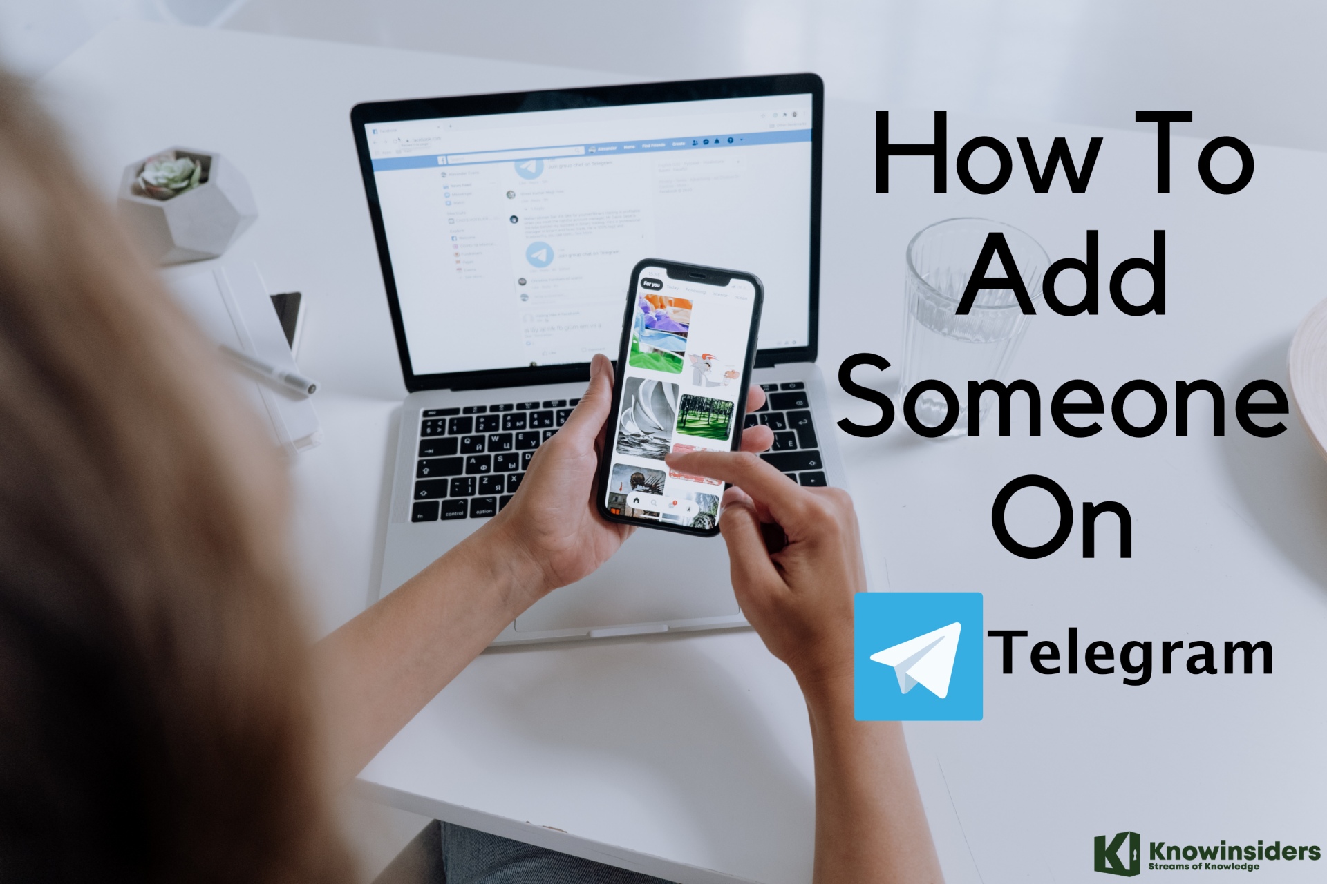 How To Add Someone On Telegram Without Phone Numbers?