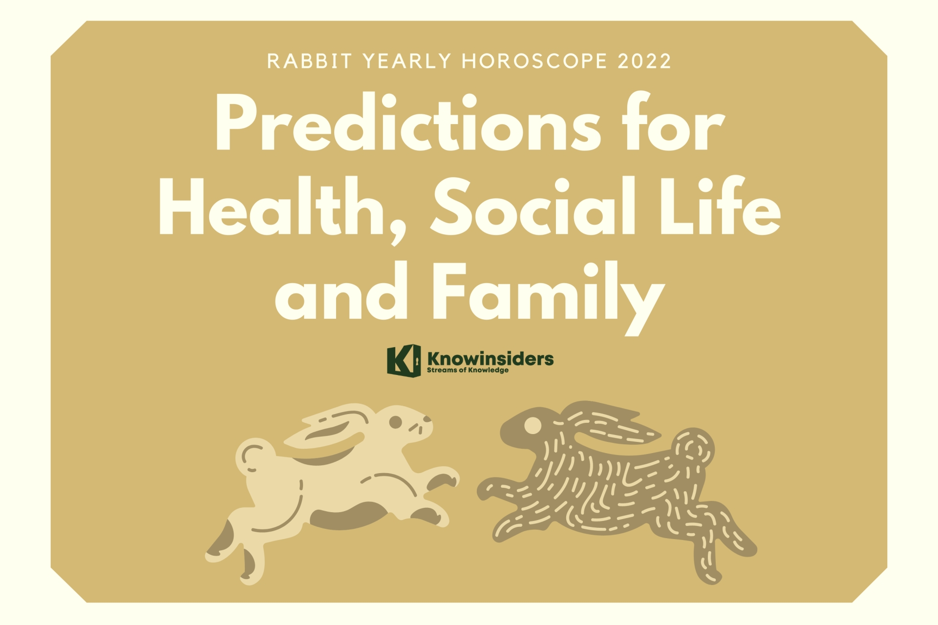 Rabbit Yearly Horoscope 2022: Predictions for Health, Social Life and Family