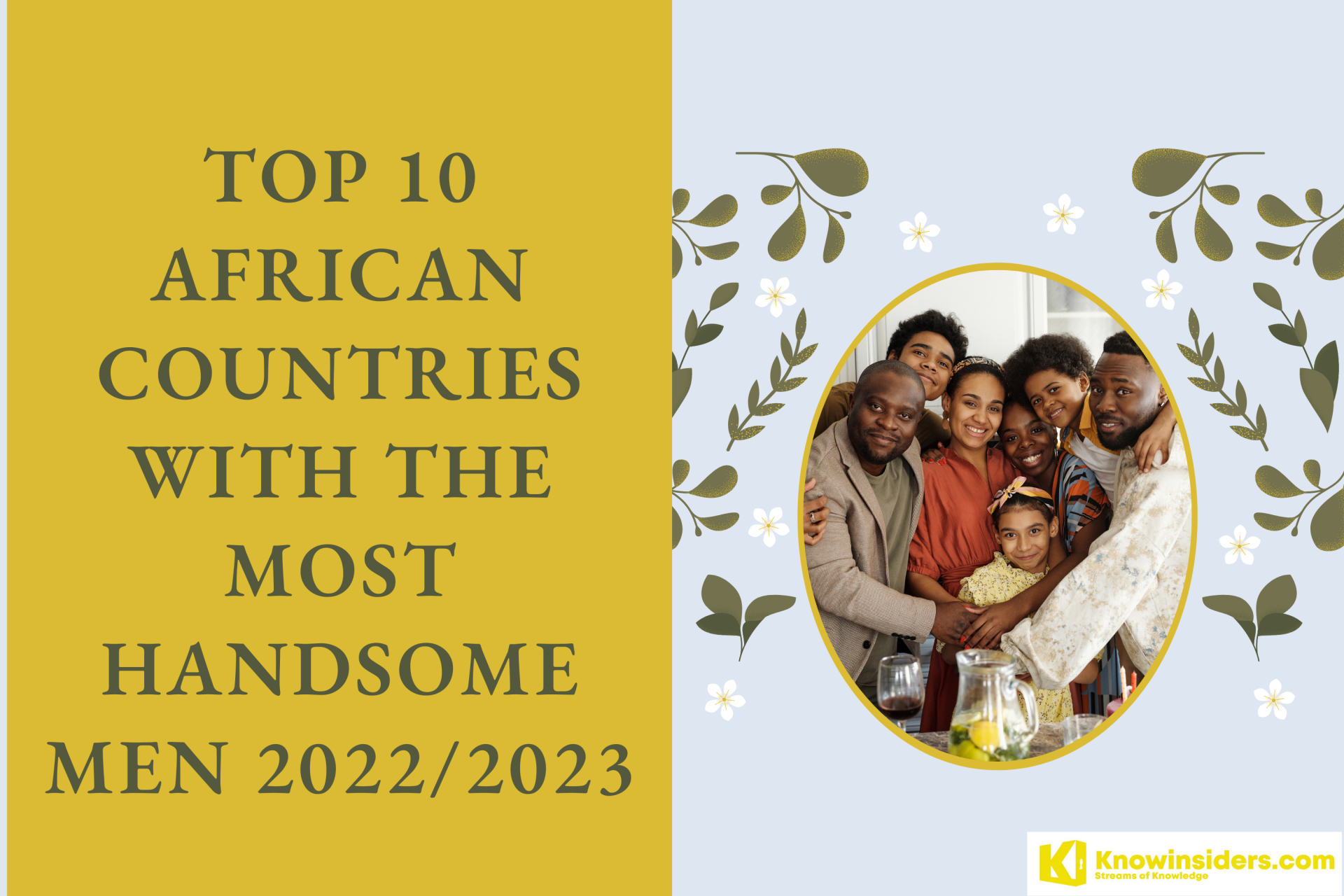 Top 10 African Countries with the Most Handsome Men