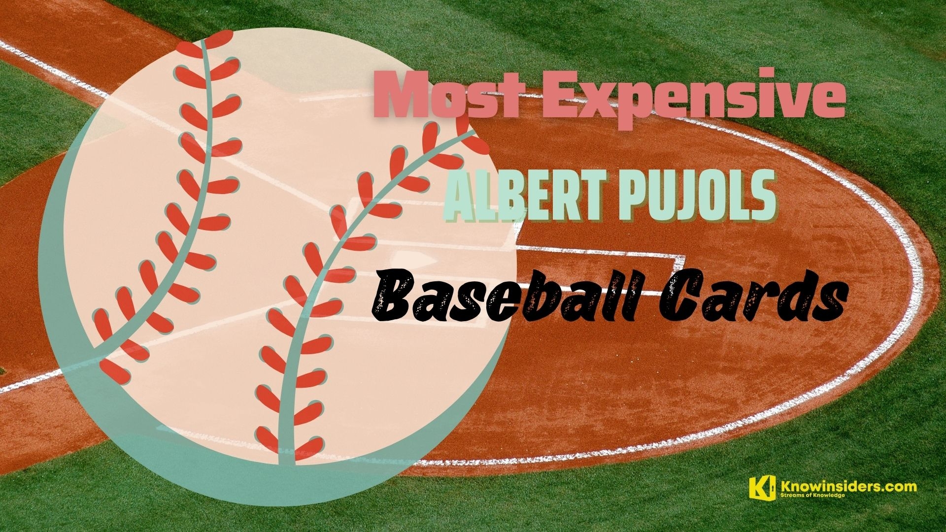 Top 10 Most Expensive Albert Pujols Baseball Cards Of All Time