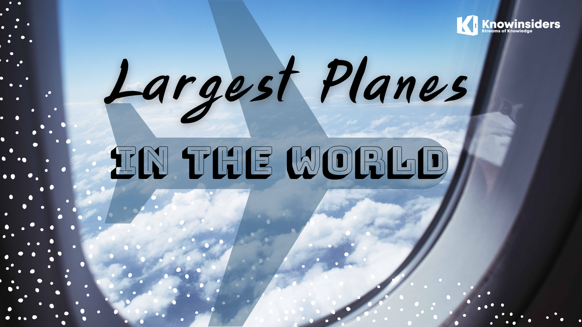 What Are The Biggest Planes In The World Today - Top 10