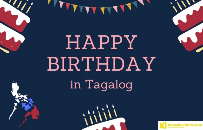 Say Happy Birthday in Tagalog (Filipino): Best Wishes and Popular Song