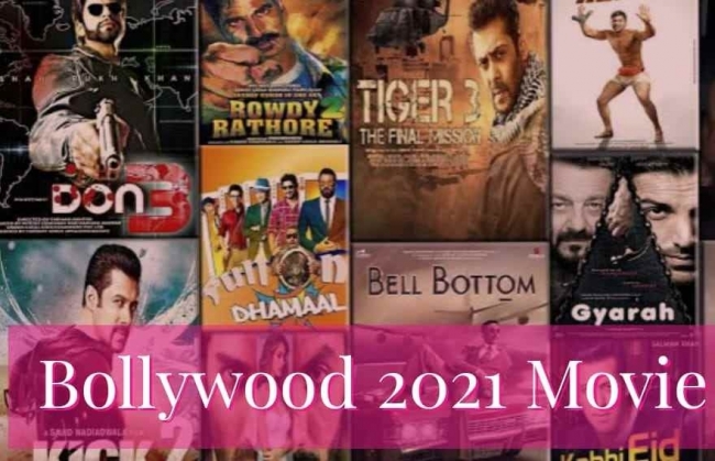 Top 10 Must-Watch Bollywood Movies in 2021