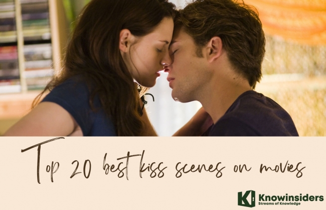 Top 20 Romantic Kiss Scenes on Hollywood Movies That You Should Try