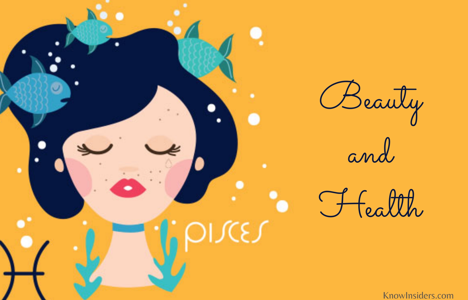 PISCES Horoscope: Astrological Prediction for Beauty & Health