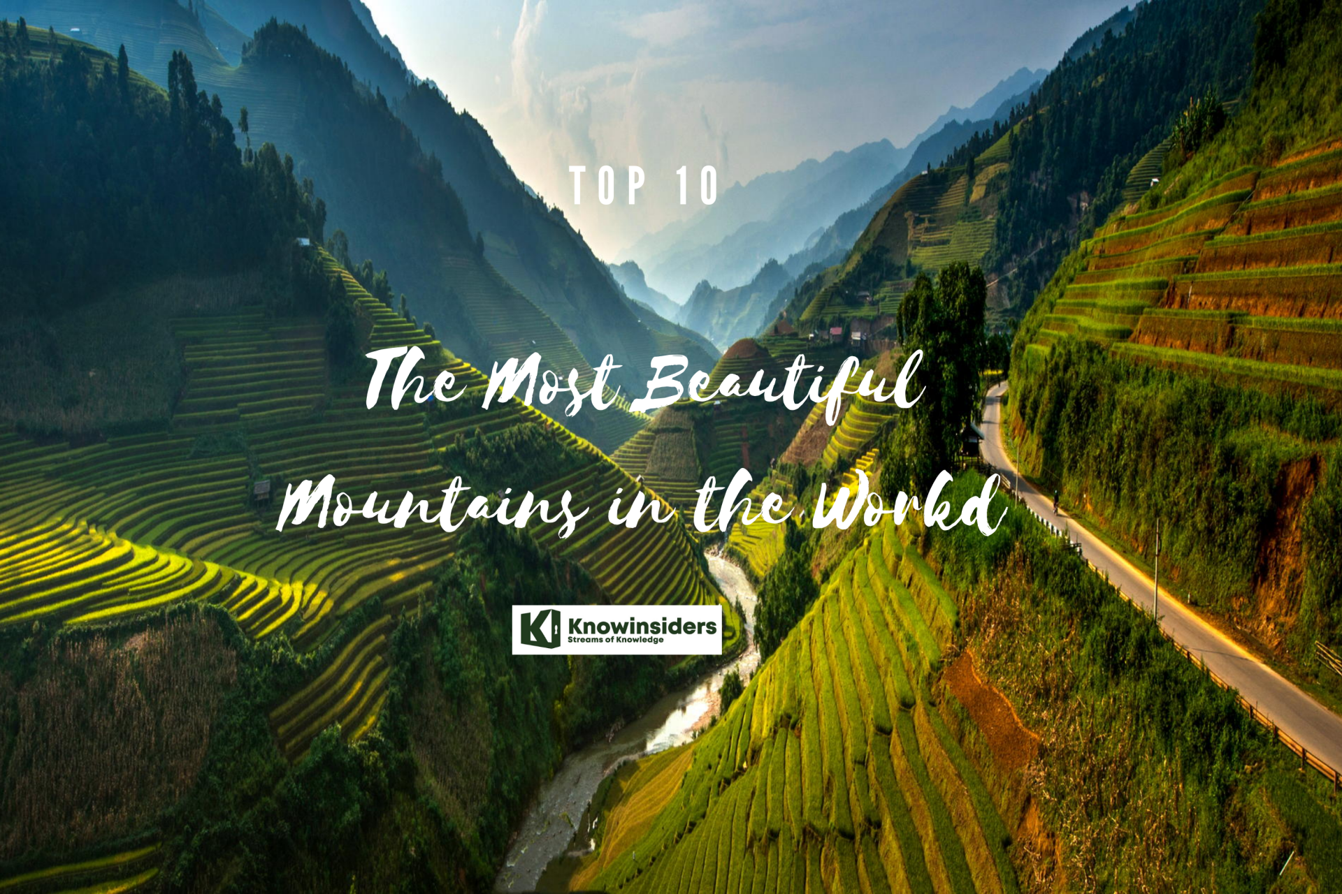 Top 10 Most Beautiful Mountains in the World For Discovering