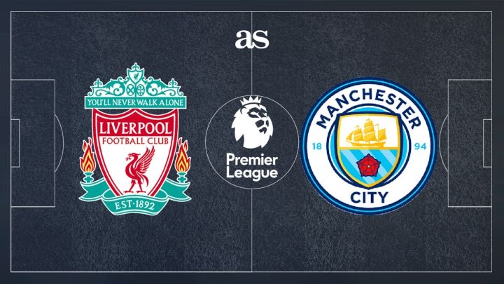 Liverpool vs Man City: Time, TV Channel, Live Stream and Predictions