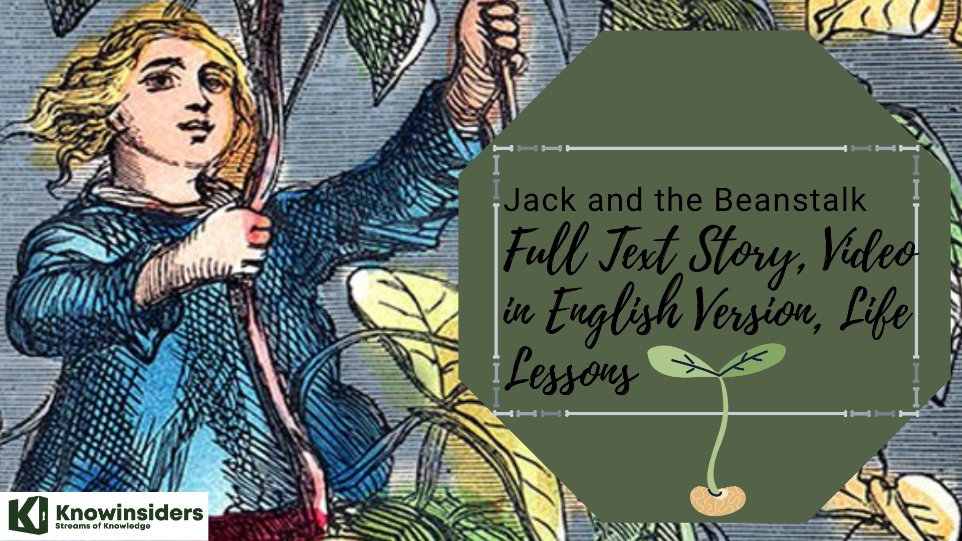 Jack and the Beanstalk: Full Text Story, Video in English Version, Life Lessons