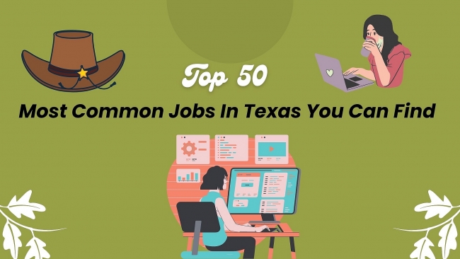 Texas's 50 Most Popular Jobs and Average Pay for 2024