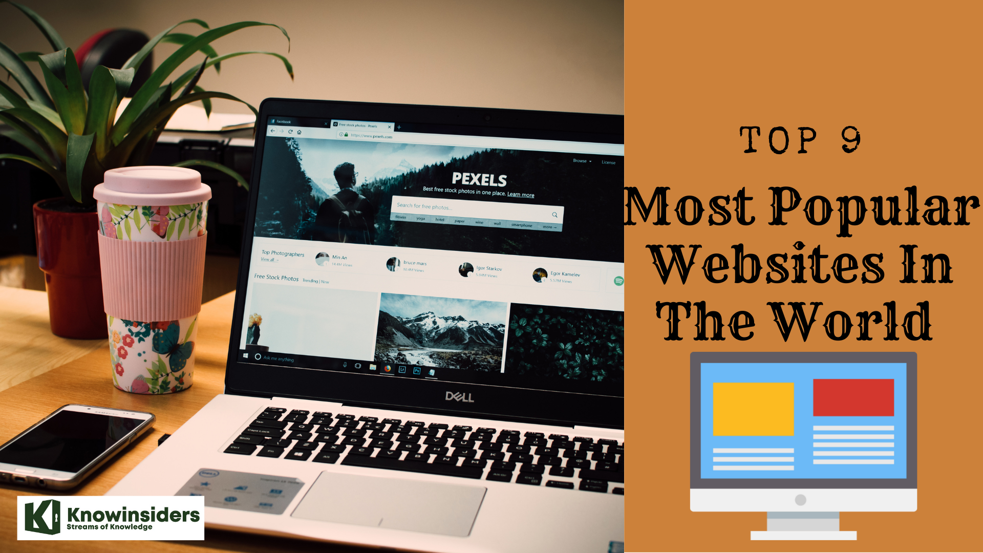 Top 9 Most Popular Websites In The World