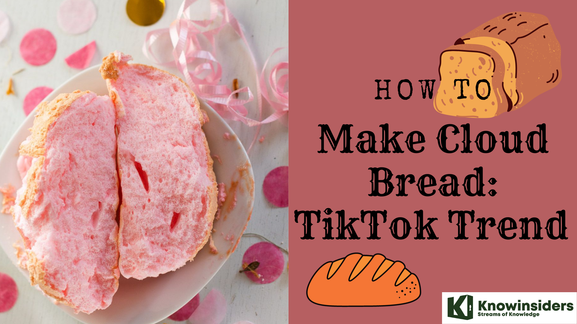 How To Make Cloud Bread With The Simpliest Recipes