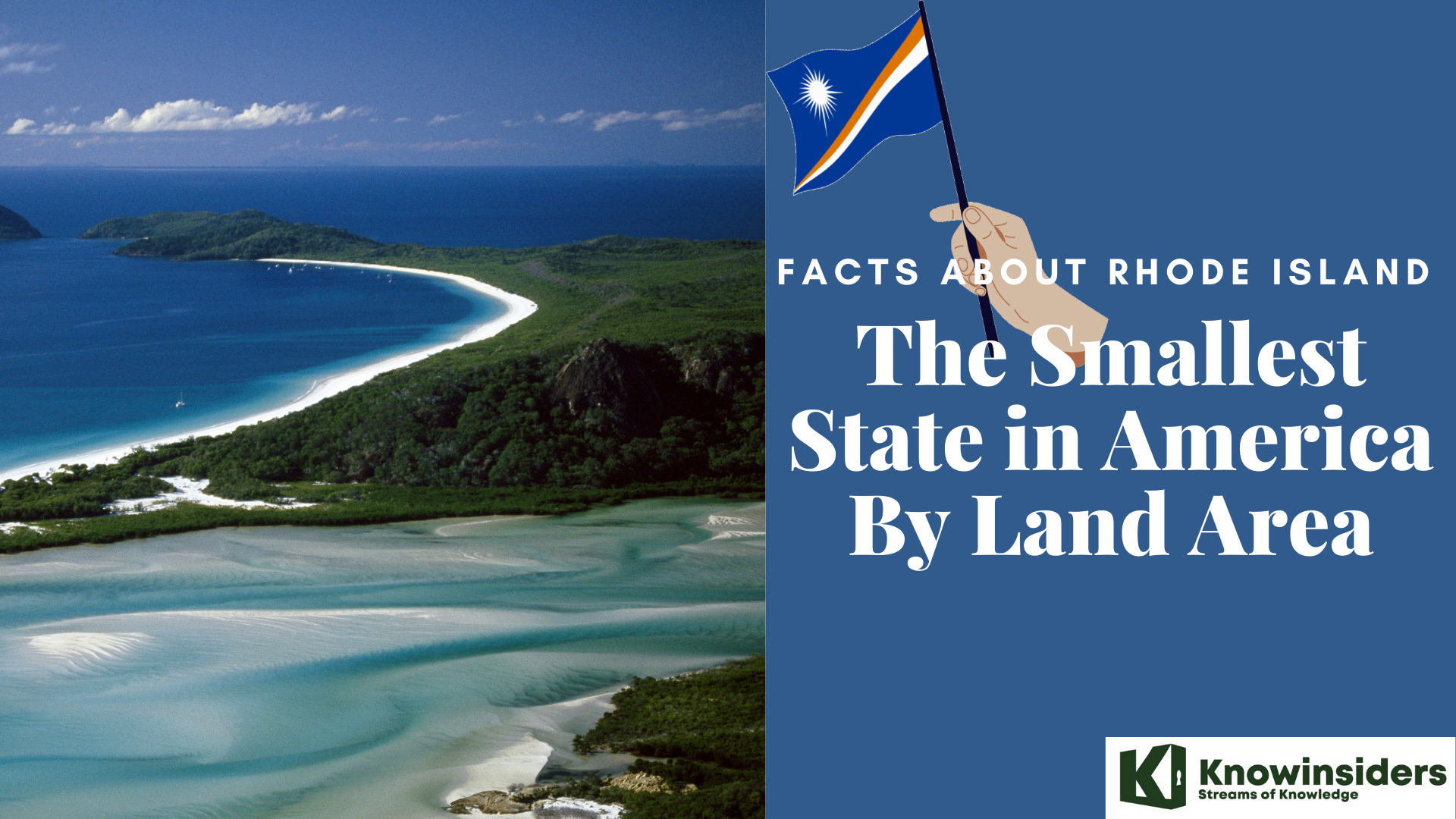 Amazing Facts About Rhode Island - Smallest State by Land Area in the US