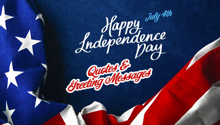 US Independence Day (July 4): Best Wishes, Poems, Top Quotes and Great Messages